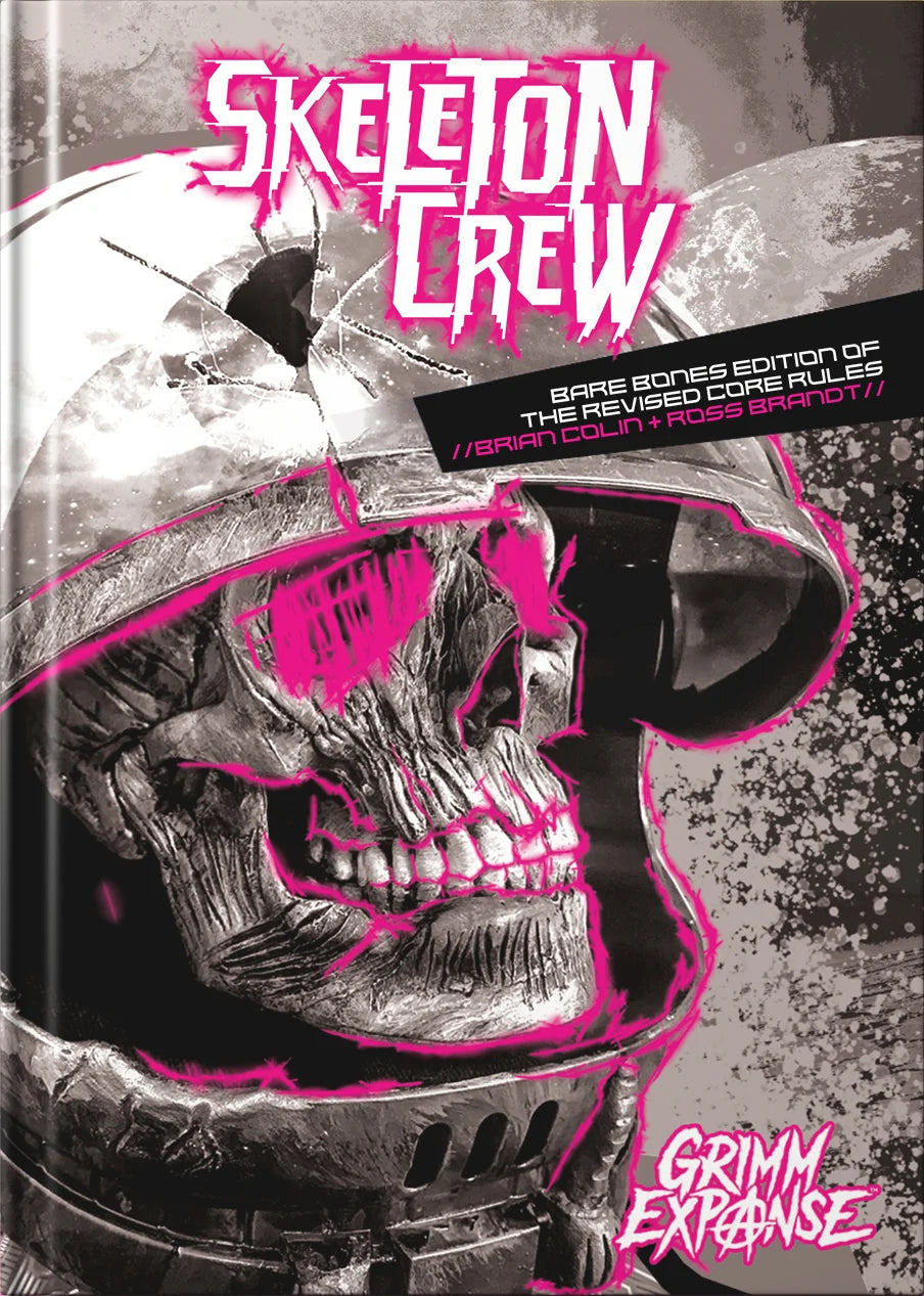 Vast Grimm: Skeleton Crew - Core Rules RPG