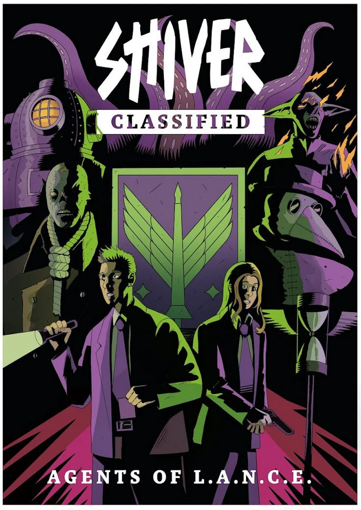 SHIVER Classified: Agents of L.A.N.C.E RPG