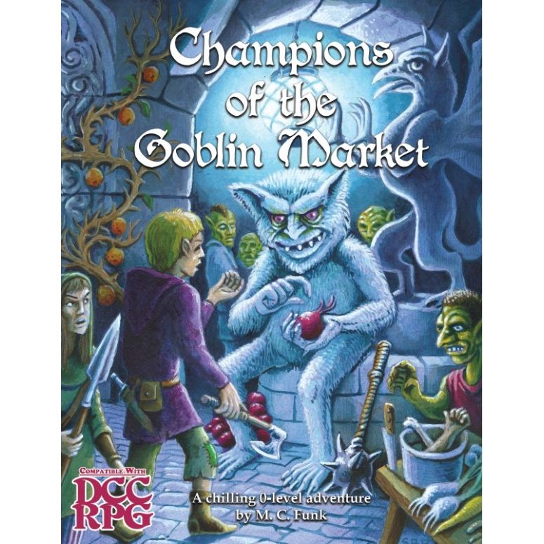 Open book titled "Champions of the Goblin Market" for DCC Day Level 0 RPG by Goodman Games, showing illustrated pages with text.