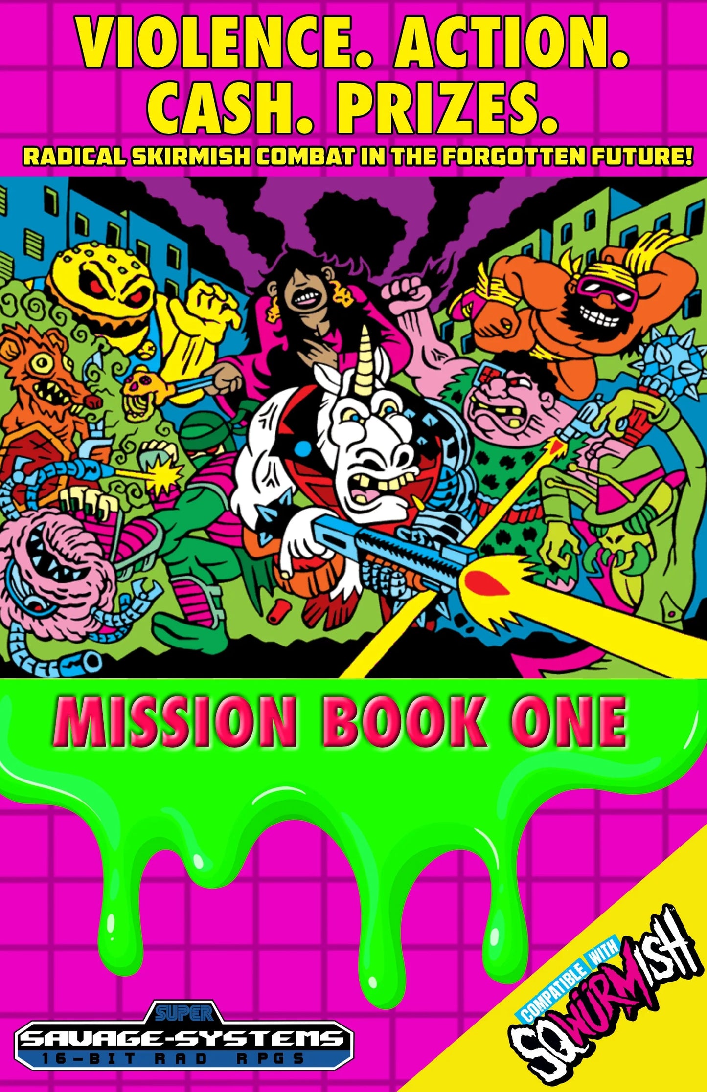 Neon Lords of the Toxic Wasteland RPG: Mission Book One