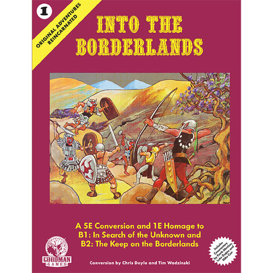 Original Adventures Reincarnated #1: Into the Borderlands (D&D 5e)