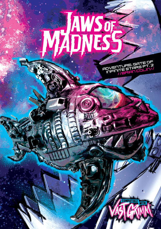Vast Grimm: Jaws of Madness RPG