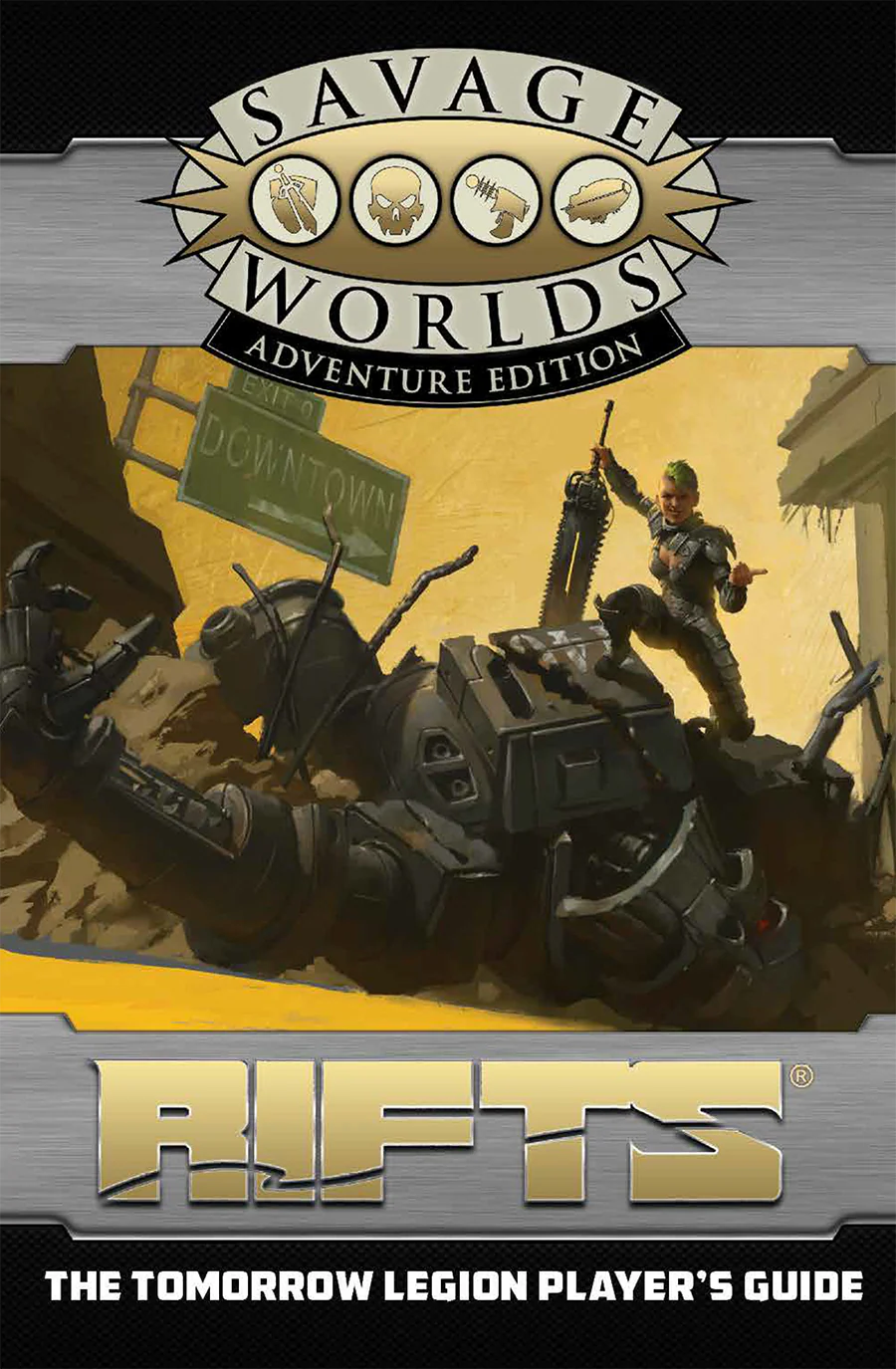 Rifts for Savage Worlds: The Tomorrow Legion Player's Guide Revised (SWADE) RPG