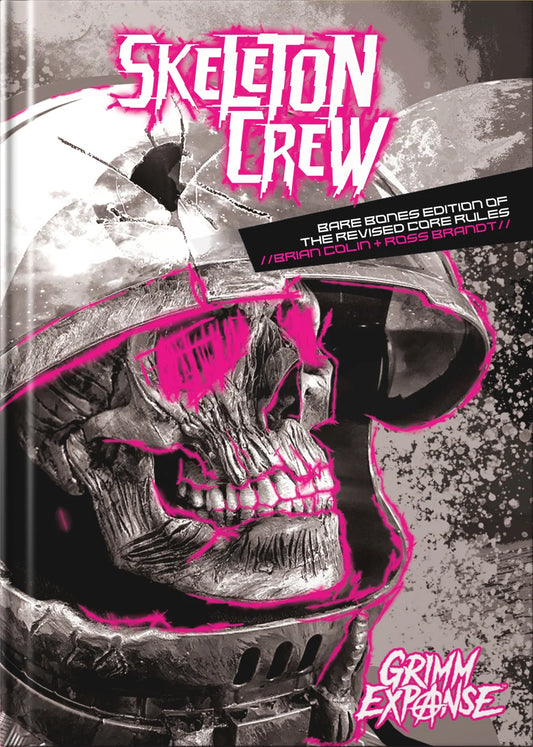 Vast Grimm: Skeleton Crew - Core Rules RPG