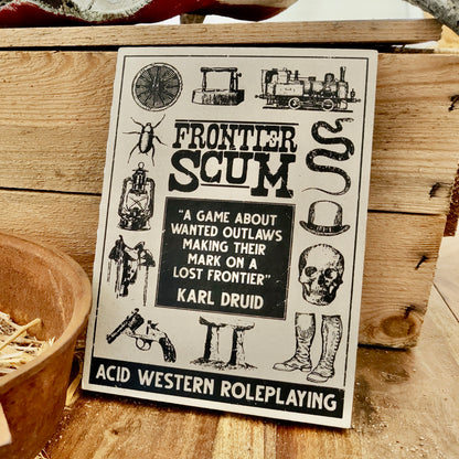 Frontier Scum RPG - Core Rulebook