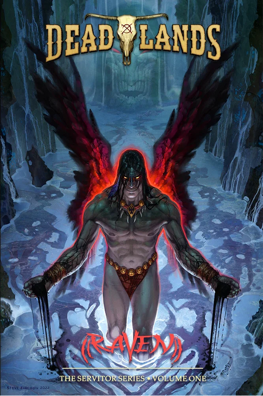 Deadlands: Raven Hardcover Graphic Novel
