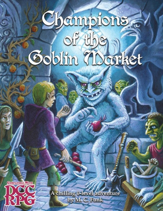 Open book titled "Champions of the Goblin Market" for DCC Day Level 0 RPG by Goodman Games, showing illustrated pages with text.