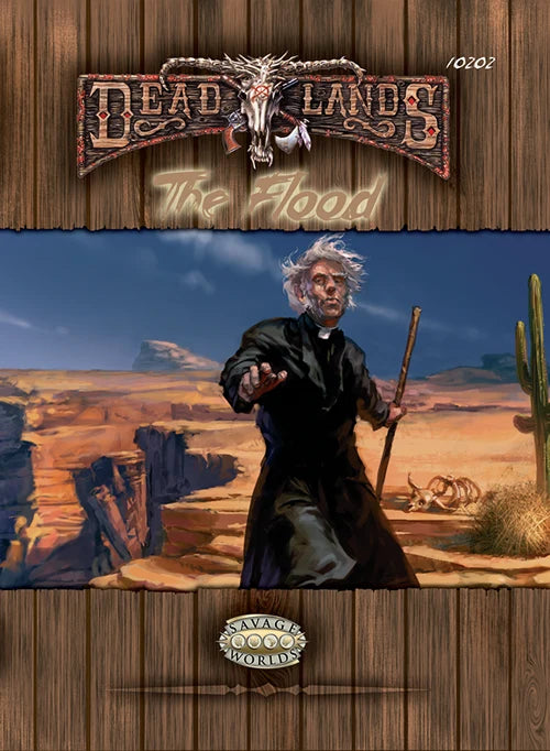 Deadlands Reloaded: The Flood (Savage Worlds) RPG