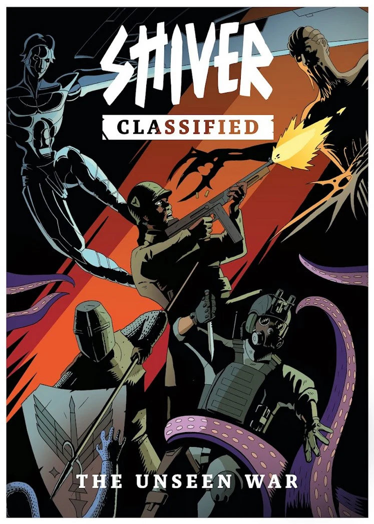 SHIVER Classified: The Unseen War RPG