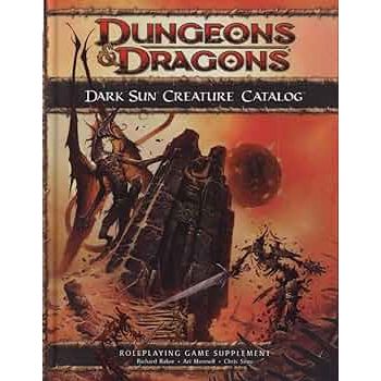 D&D: Dark Sun Creature Catalog (August 2010)