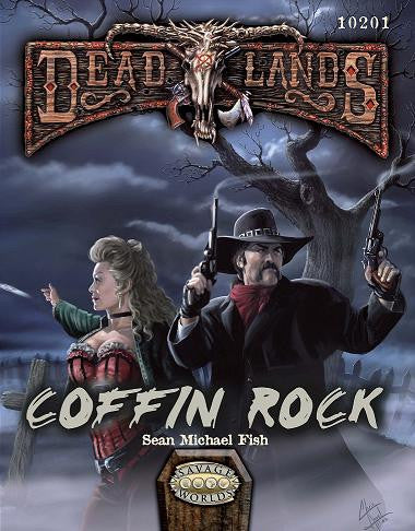 Deadlands Reloaded: Coffin Rock (Adventure) RPG